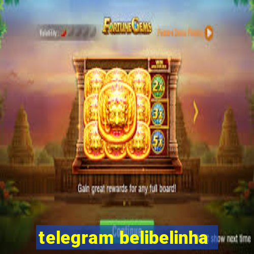 telegram belibelinha